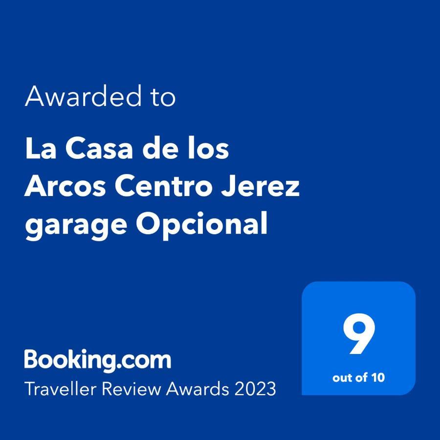 La Casa De Arcos Centro Jerez Garage Opcional *